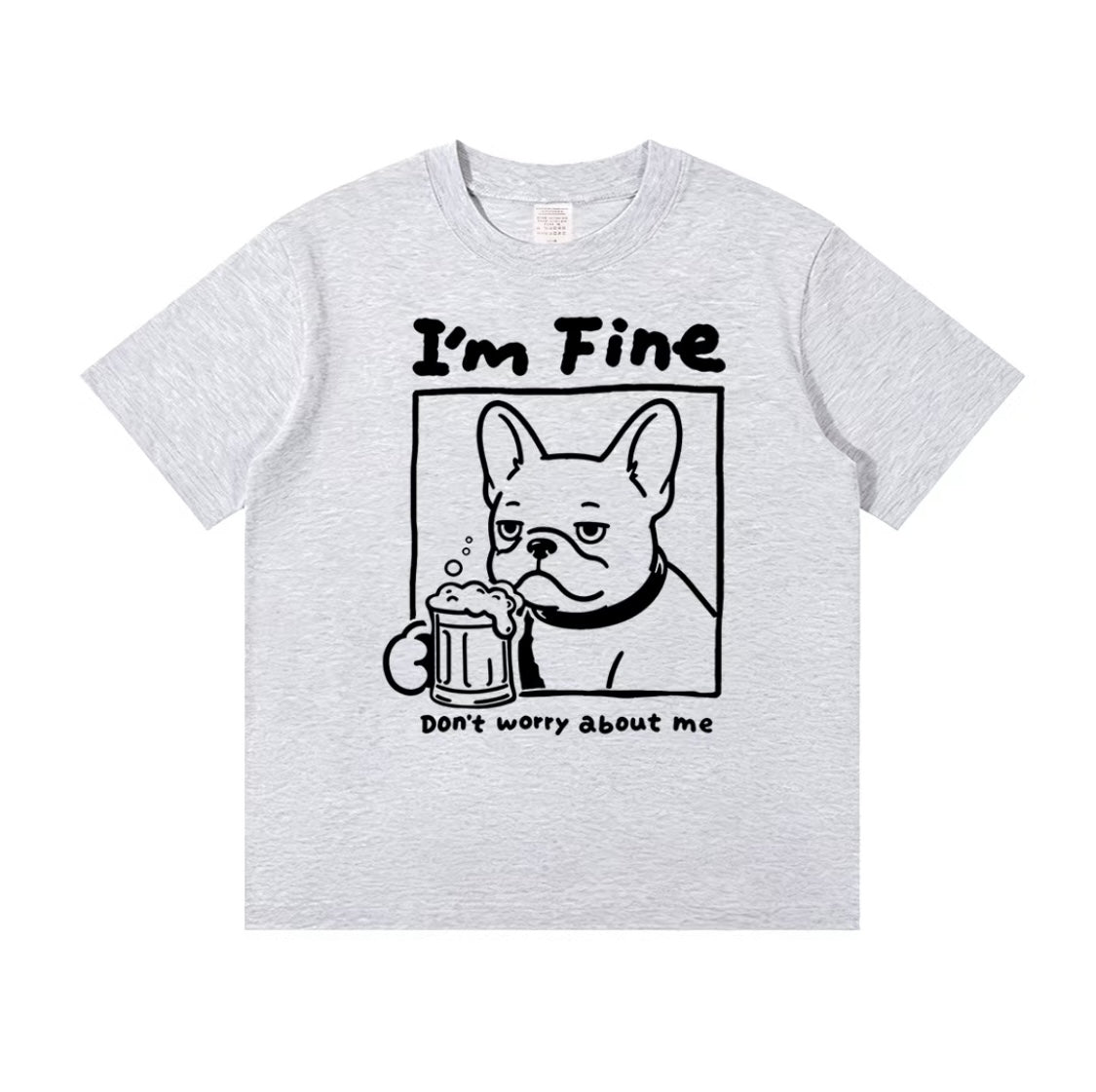 I'm Fine Frenchie Tee — Beer Mug Print